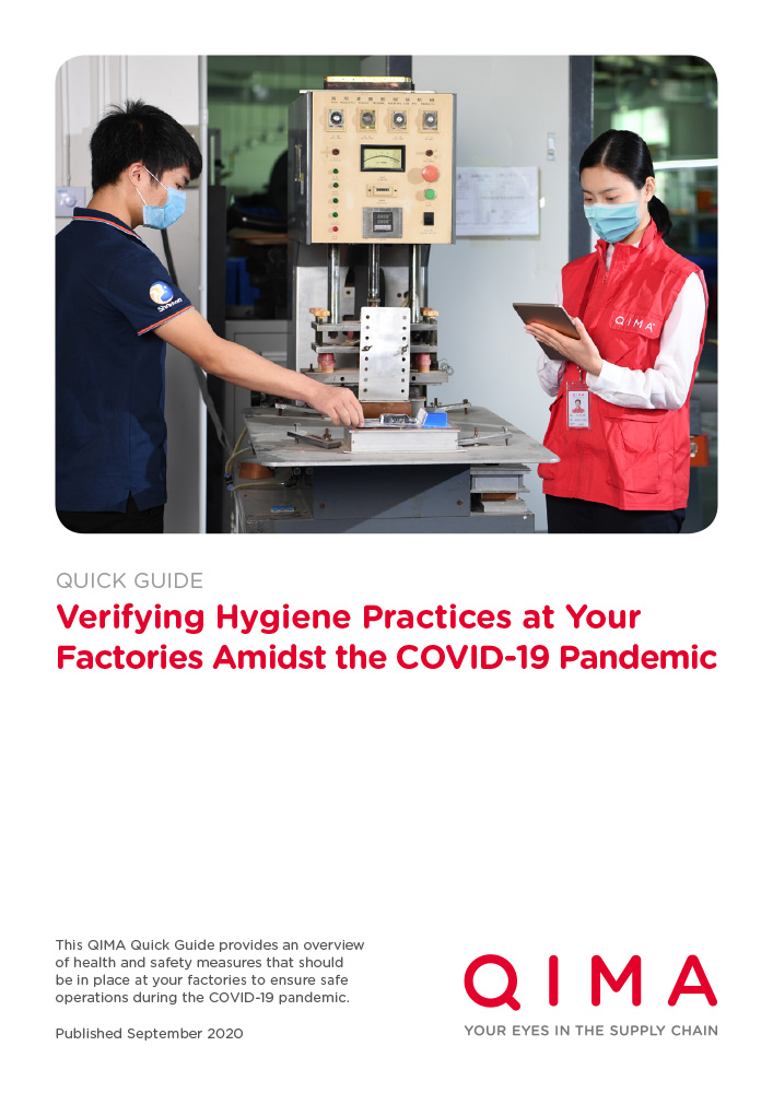 Verifying Hygiene Practices at Your Factories Amidst the COVID-19 Pandemic